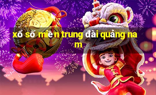 xổ số miền trung đài quảng nam