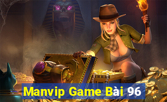 Manvip Game Bài 96