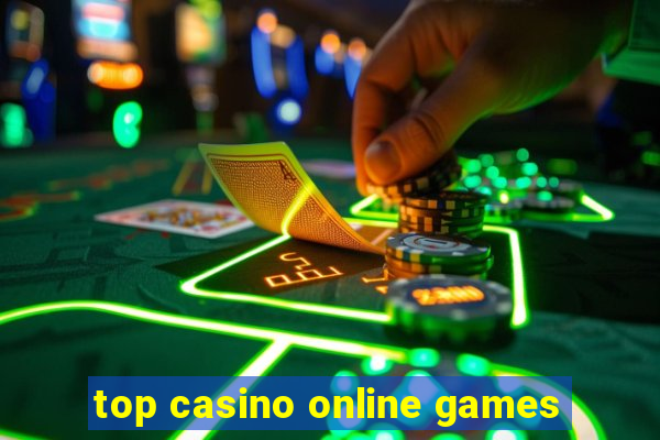 top casino online games