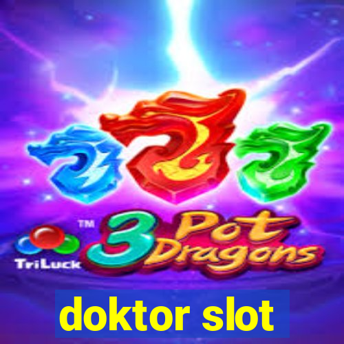 doktor slot