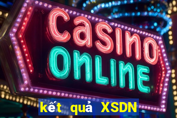 kết quả XSDN ngày 2