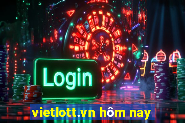 vietlott.vn hôm nay