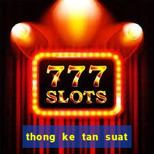 thong ke tan suat cap loto mb