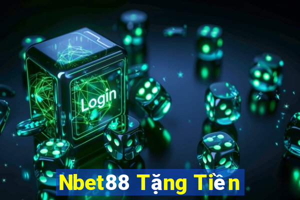 Nbet88 Tặng Tiền