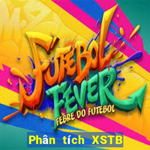 Phân tích XSTB ngày 2