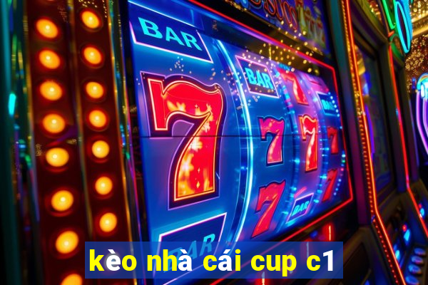 kèo nhà cái cup c1