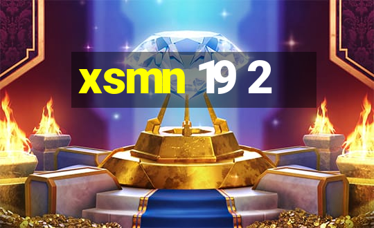 xsmn 19 2