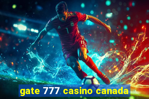 gate 777 casino canada