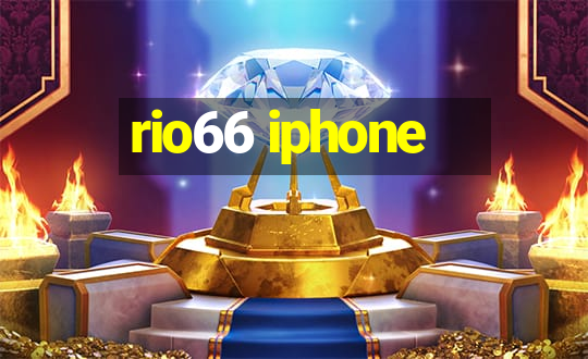 rio66 iphone