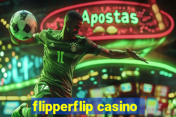 flipperflip casino