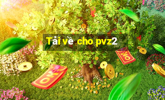 Tải về cho pvz2