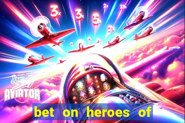 bet on heroes of the storm