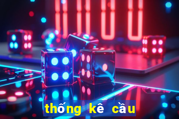 thống kê cầu miền bắc hôm nay