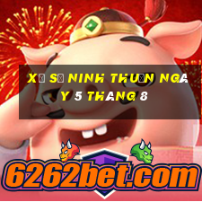 xổ số ninh thuận ngày 5 tháng 8