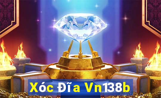 Xóc Đĩa Vn138b