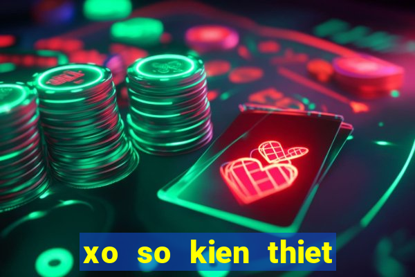 xo so kien thiet dong nai