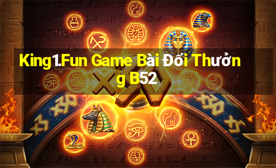 King1.Fun Game Bài Đổi Thưởng B52