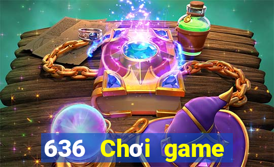 636 Chơi game bài là gì