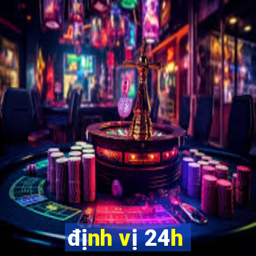 định vị 24h