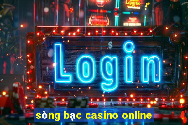 sòng bạc casino online