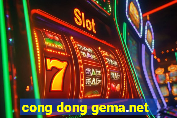 cong dong gema.net