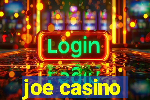 joe casino