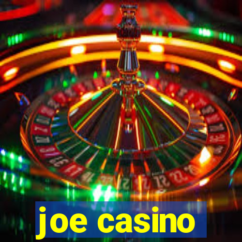 joe casino