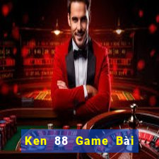 Ken 88 Game Bài 3 Cây Đổi Thưởng