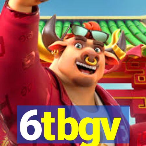 6tbgv