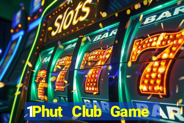 1Phut Club Game Bài Apk