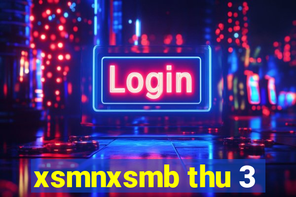 xsmnxsmb thu 3