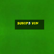 Suvip5 Vin