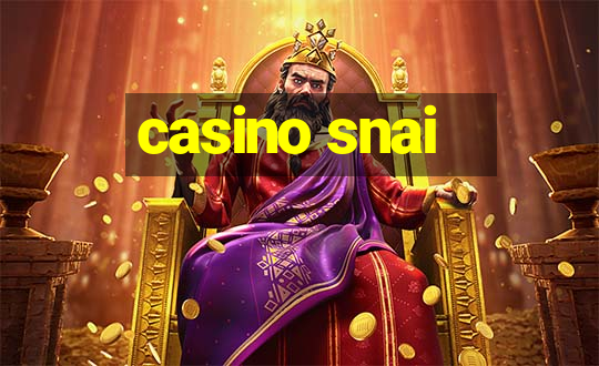 casino snai