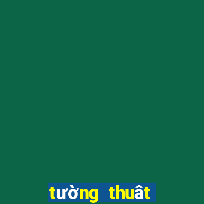 tường thuât trực tiếp kqxs