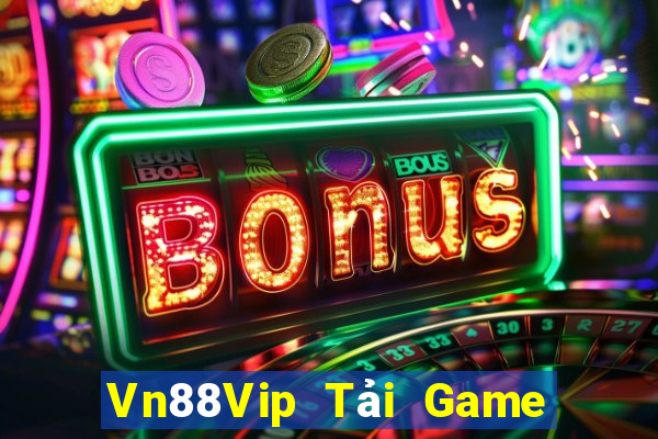 Vn88Vip Tải Game Bài Đổi Thưởng