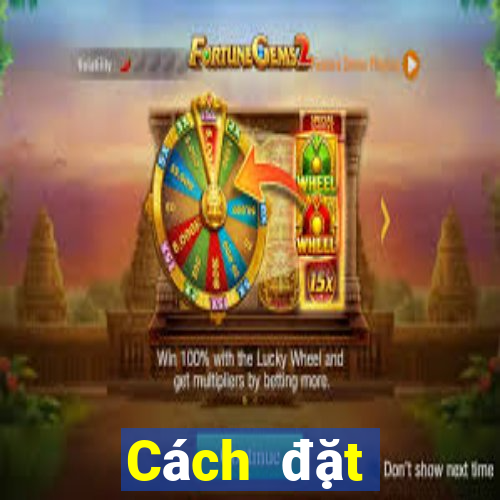 Cách đặt cược XSMN Thứ 7