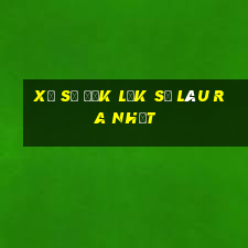 xổ số đắk lắk số lâu ra nhất