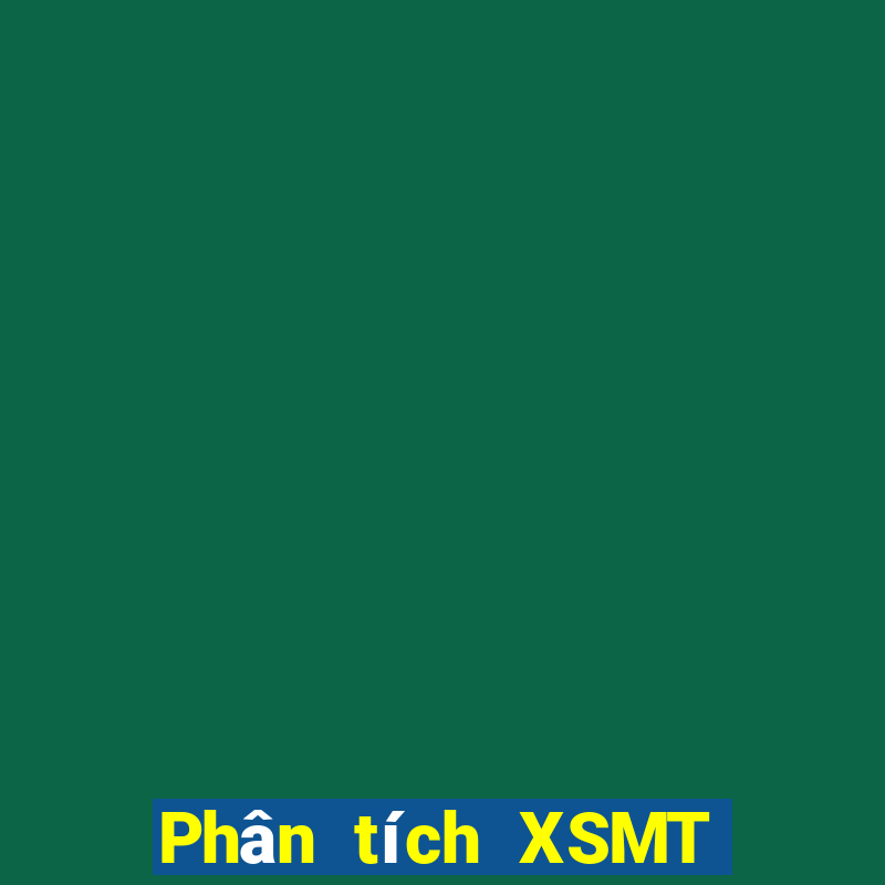 Phân tích XSMT ngày 9