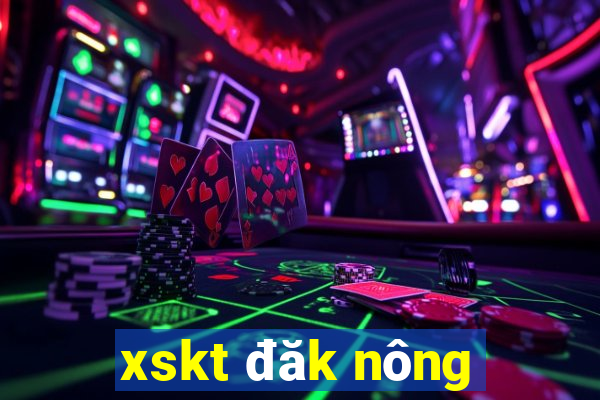 xskt đăk nông