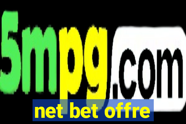 net bet offre