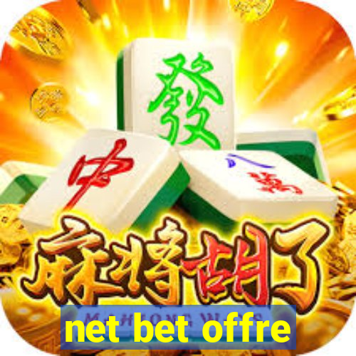 net bet offre