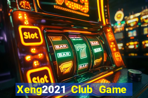 Xeng2021 Club Game Bài 777