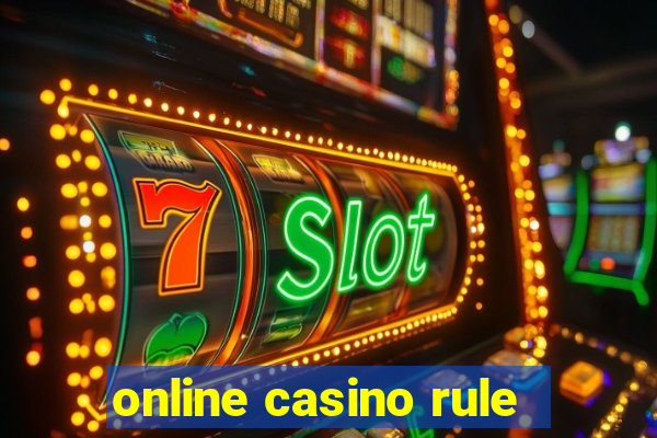 online casino rule