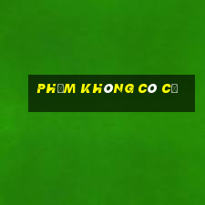 phỏm không có cạ