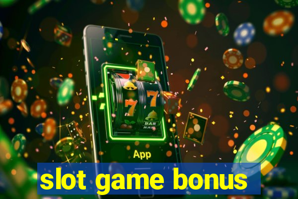 slot game bonus