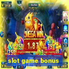 slot game bonus