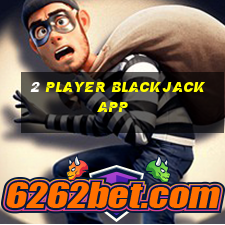 2 player blackjack app