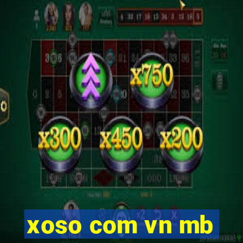 xoso com vn mb