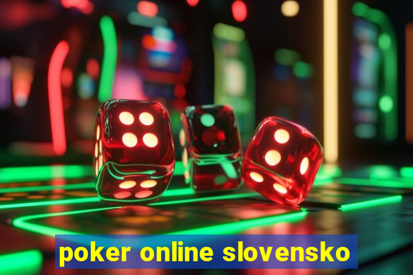 poker online slovensko