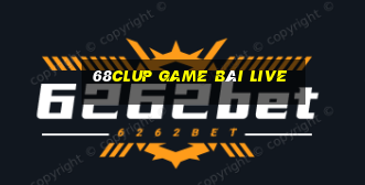 68Clup Game Bài Live